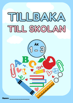 Tillbaka till skolan - Åk 1 - 3