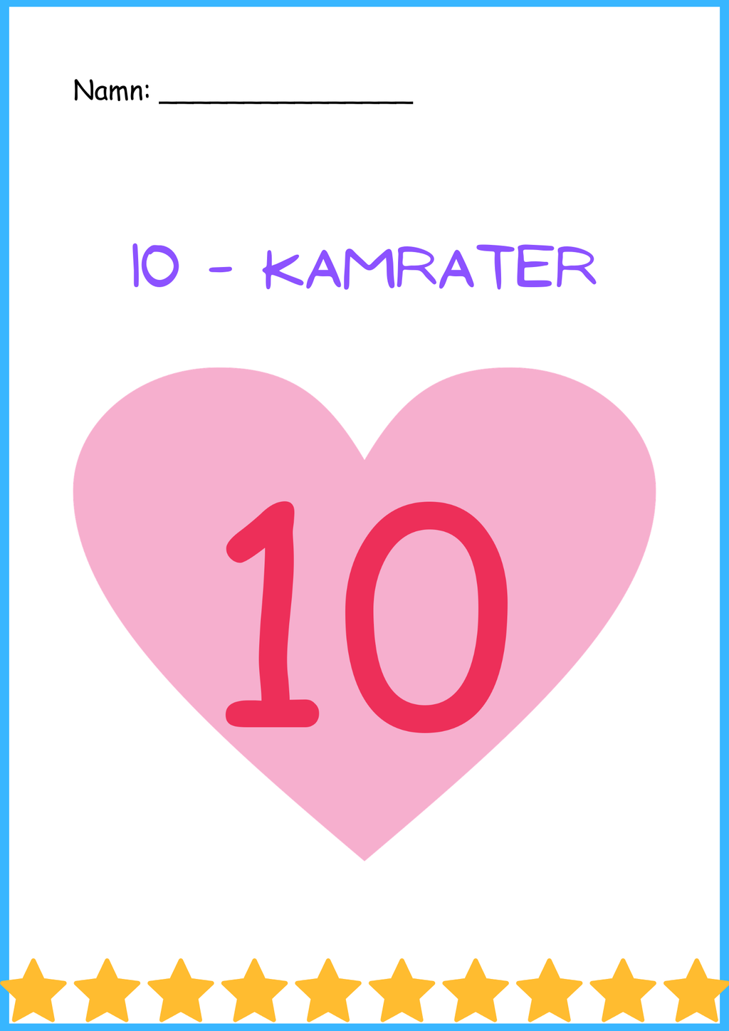 Tiokamraterna