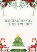 Tomtesäcken och julens hemlighet