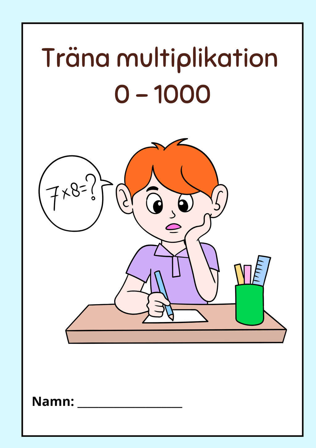 Träna multiplikation 0 - 1000