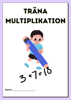 Träna multiplikation med multiplikationstabellerna
