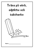 Träna på verb adjektiv och substantiv
