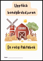 Upptäck bondgårdsdjuren - En rolig faktabok