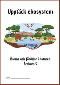 Upptäck ekosystem - Årskurs 5