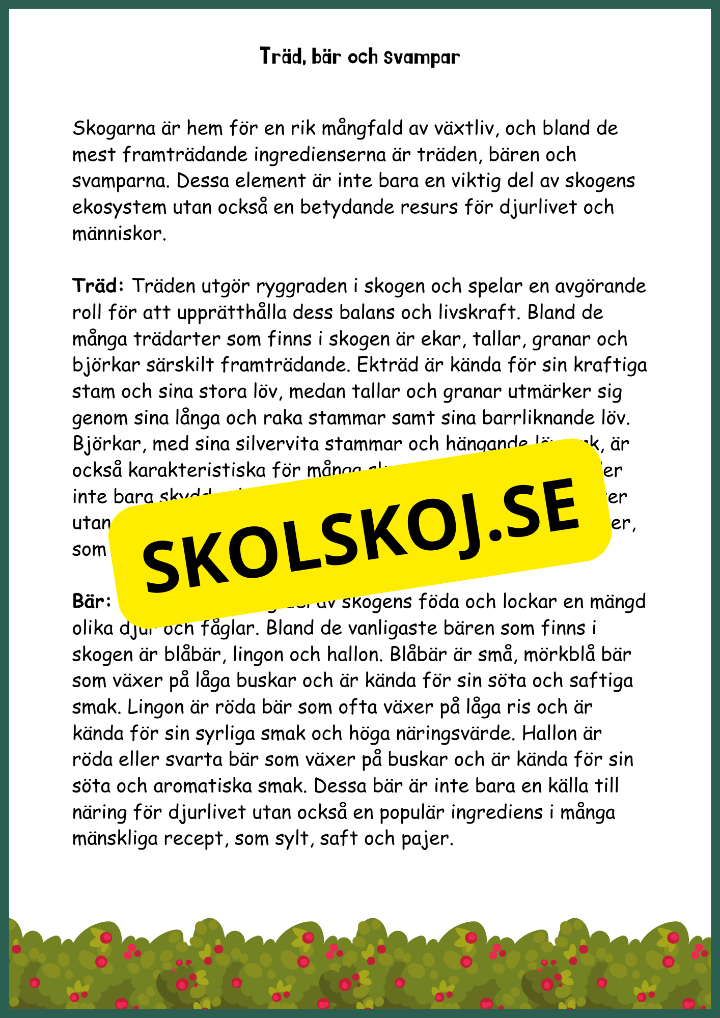 Upptäck skogens hemligheter - Årskurs 4 - 6