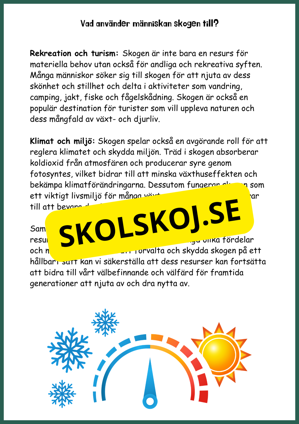 Upptäck skogens hemligheter - Årskurs 4 - 6