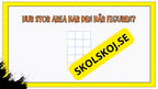Vad är area? Presentation och stöd för lektionen