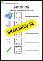Vad ser du? - Skriv ordet