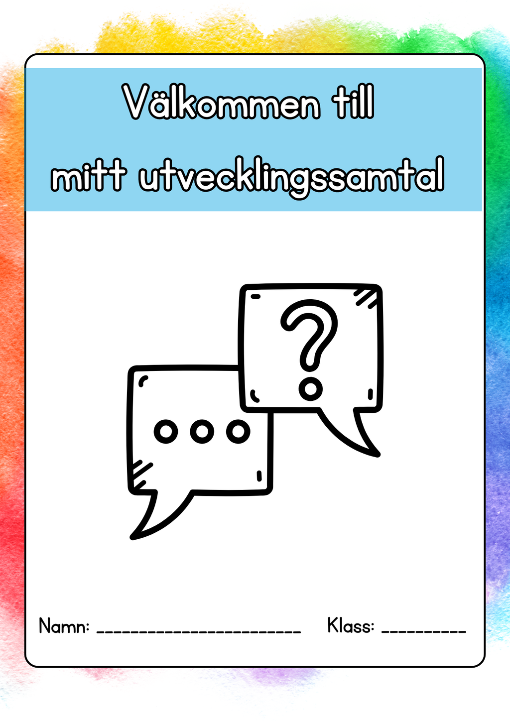 Välkommen till mitt utvecklingssamtal  - Mall