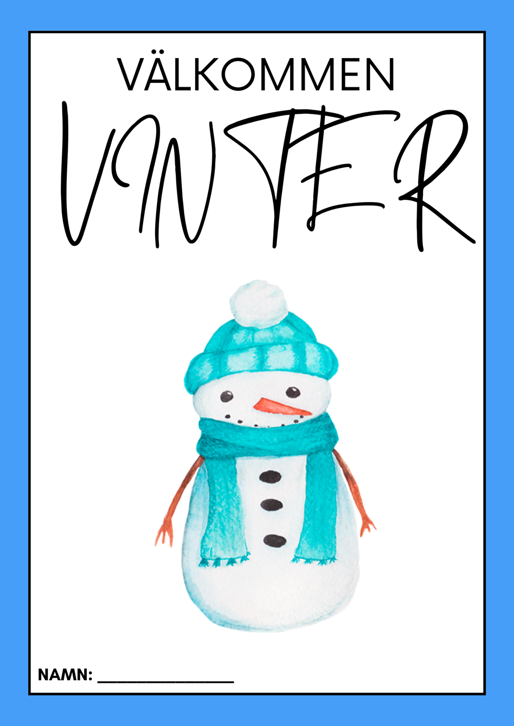 Välkommen vinter - Årskurs 1 - 3