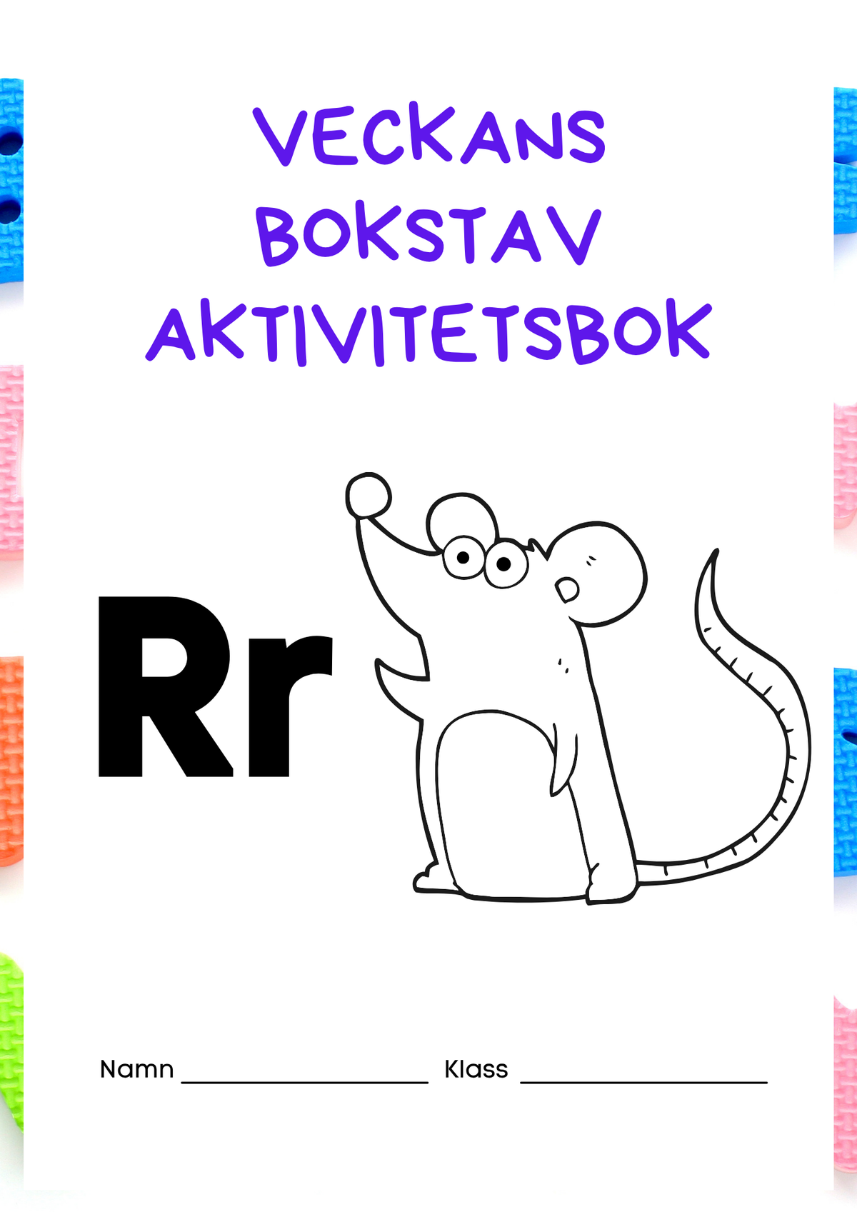 Veckans bokstav - Bokstaven Rr