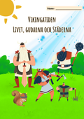 Vikingatiden livet, gudarna och städerna - Läsförståelse