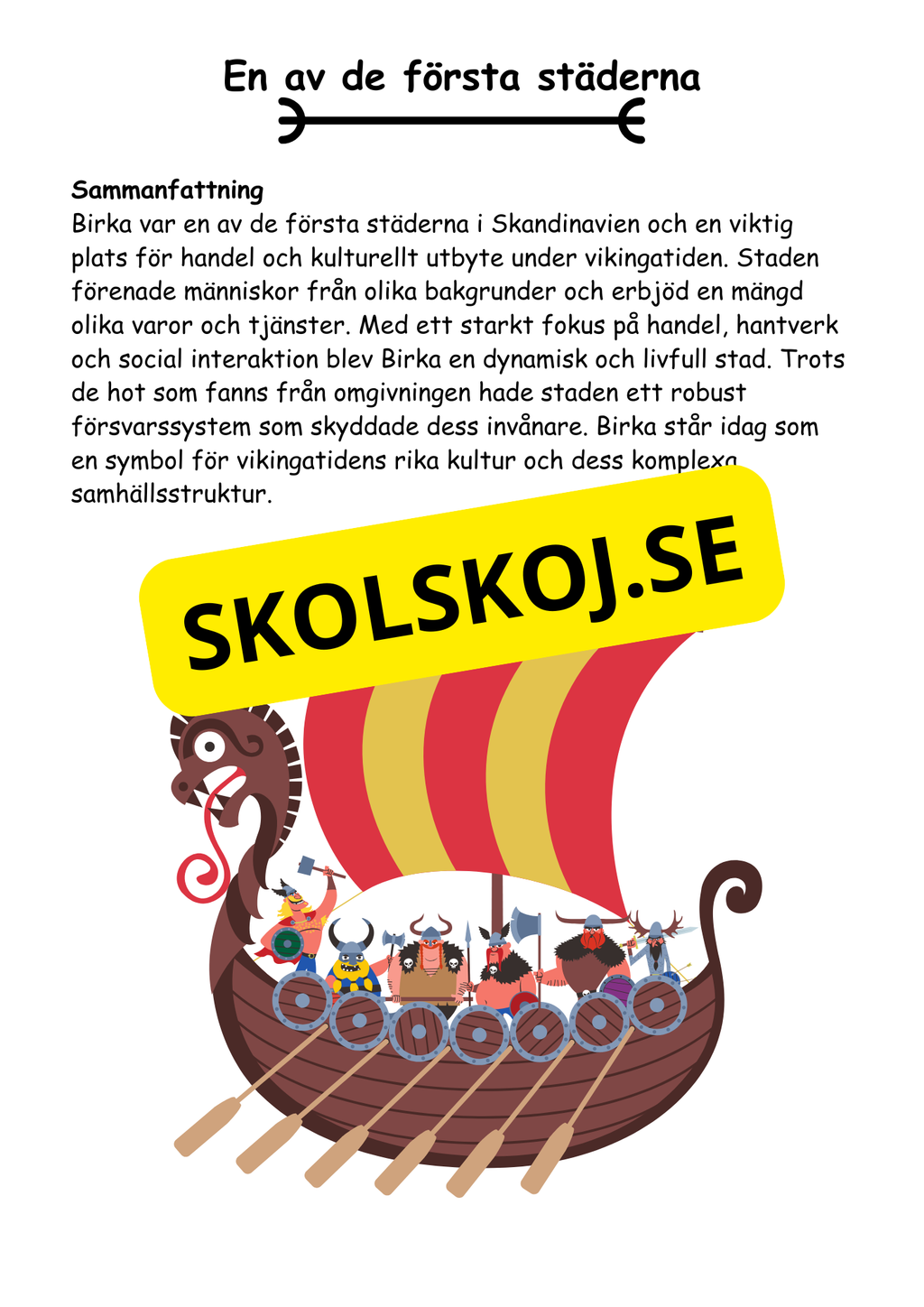 Vikingatiden livet, gudarna och städerna - Läsförståelse