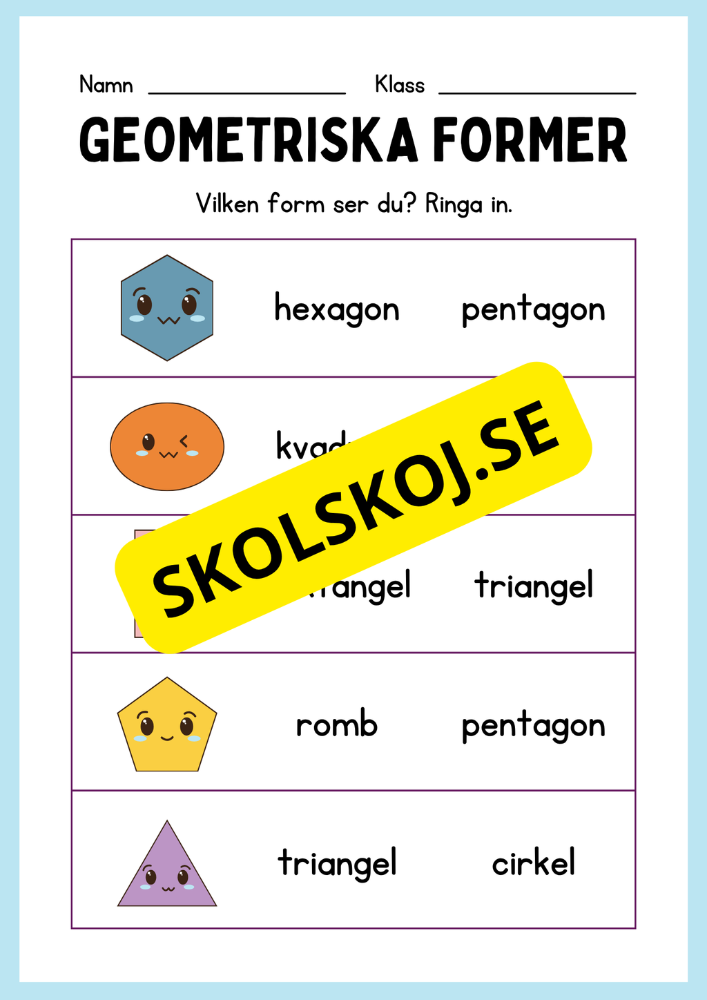 Geometriska former - Förskoleklass - Årskurs 3