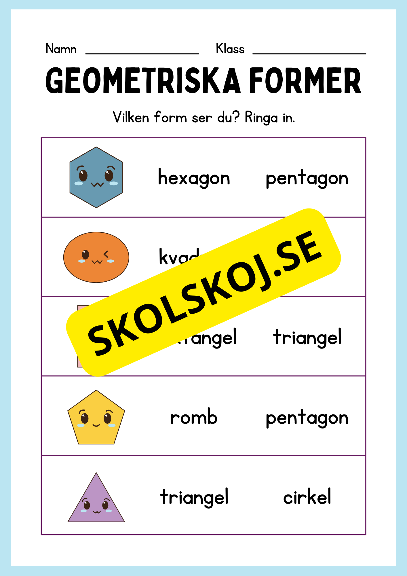Geometriska former - Förskoleklass - Årskurs 3