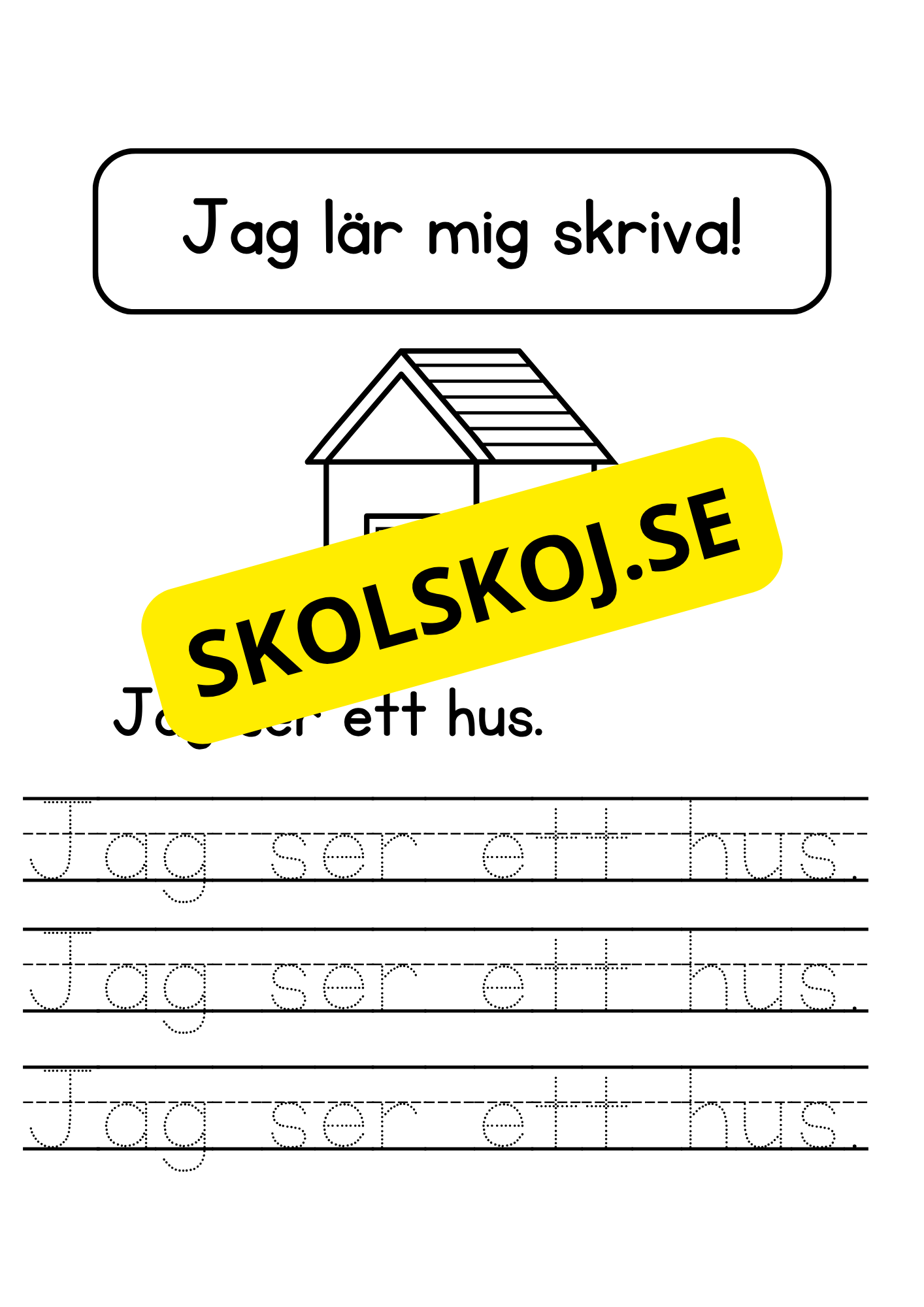 Jag lär mig skriva - Jag ser jag har