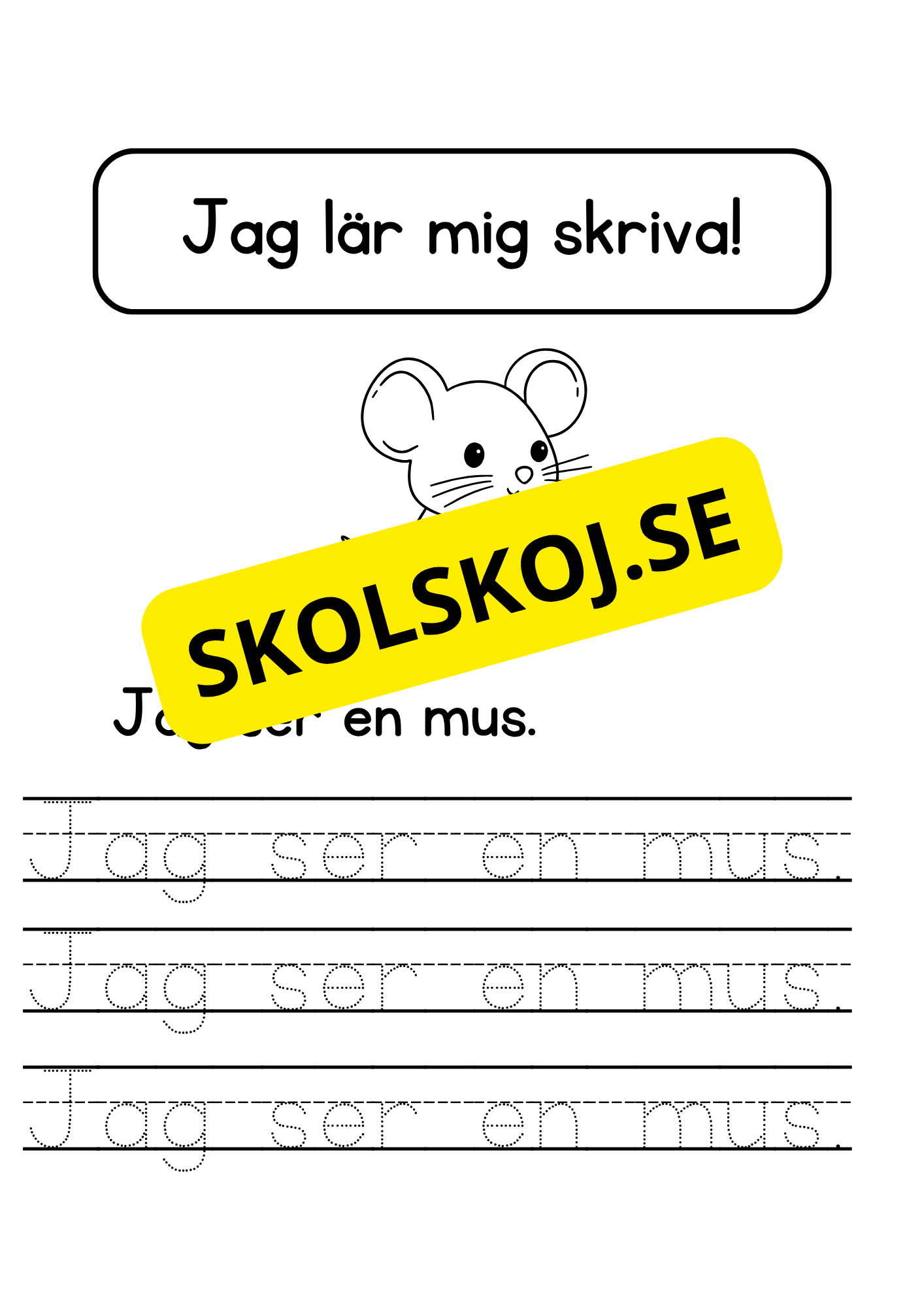 Jag lär mig skriva - Jag ser jag har