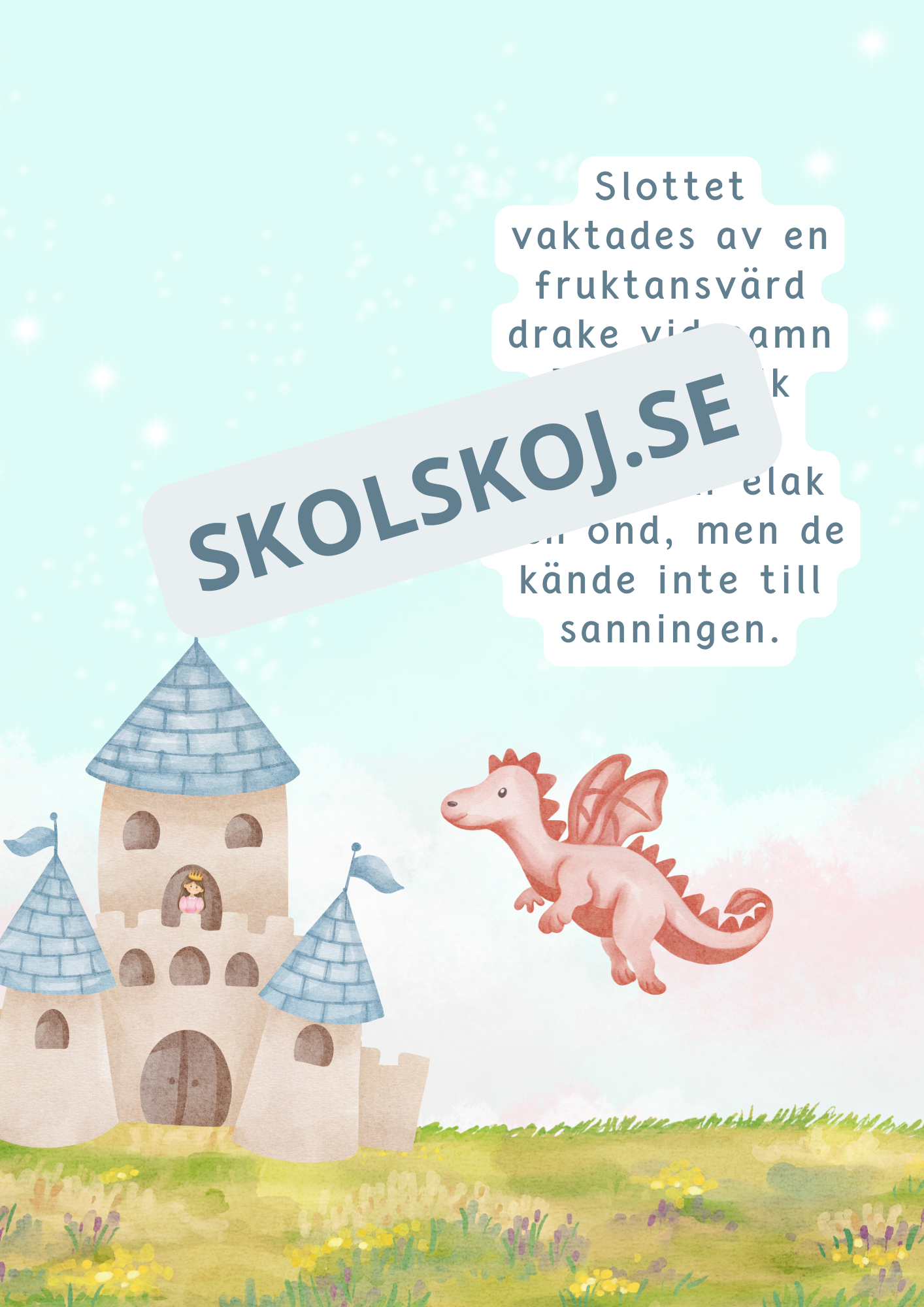 Den snälla draken och den modiga prinsessan - Läsförståelse + frågor