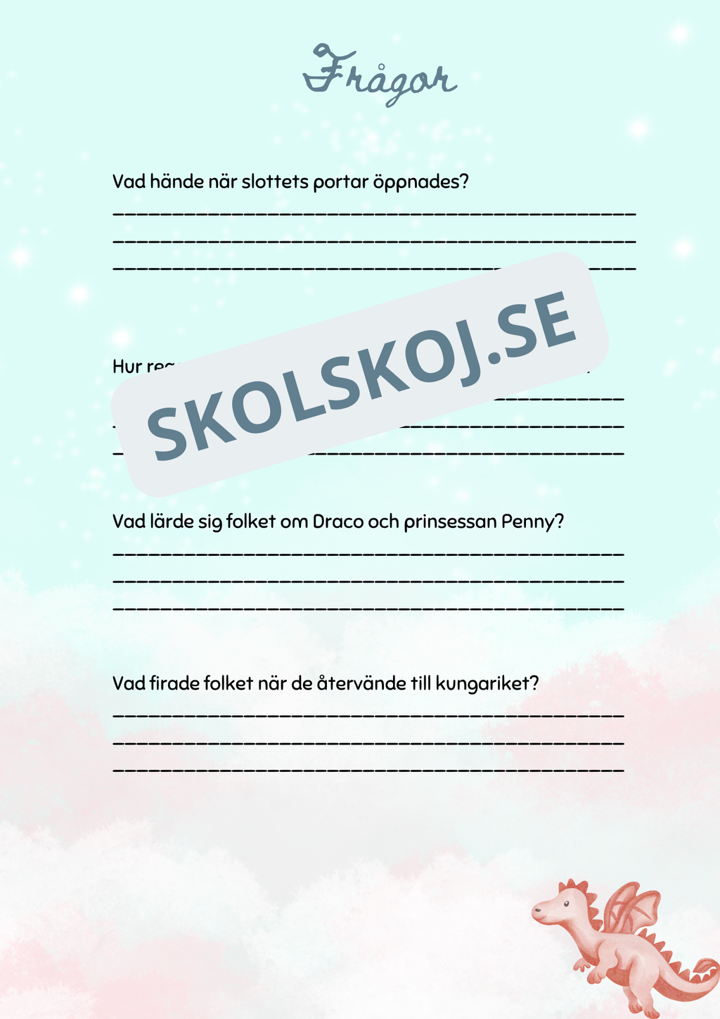 Den snälla draken och den modiga prinsessan - Läsförståelse + frågor