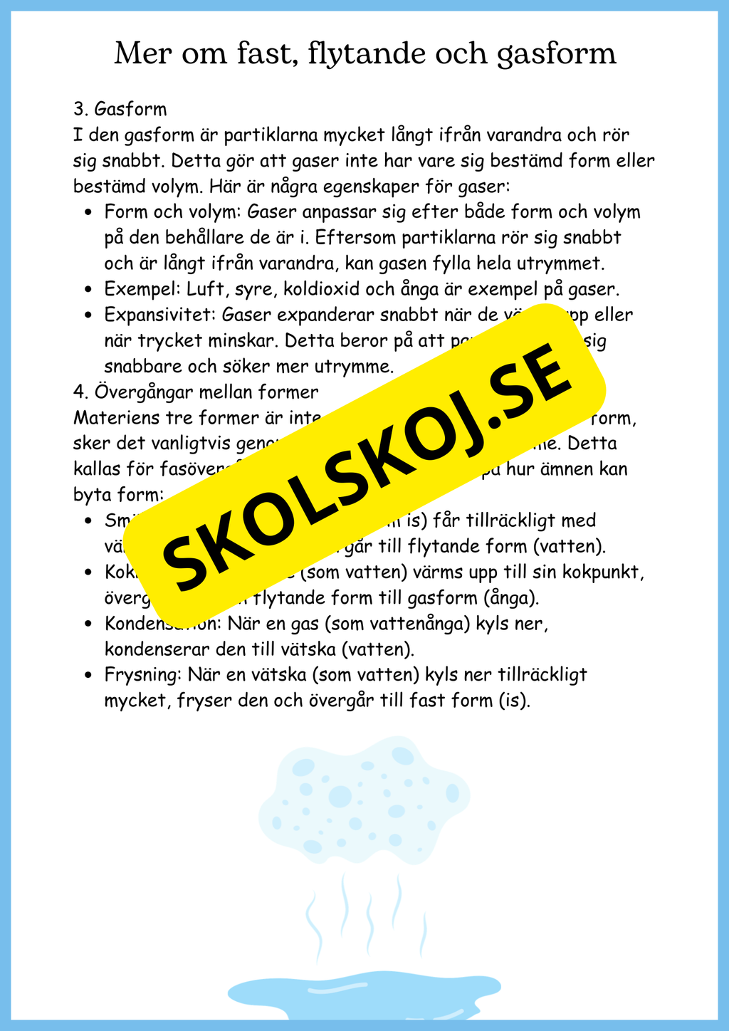 Vattnets kretslopp och materialens betydelse - Läsförståelse - Åk 4 - 6