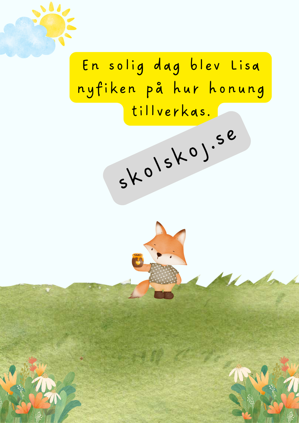 Lisa den nyfikna räven - Läsförståelse + frågor