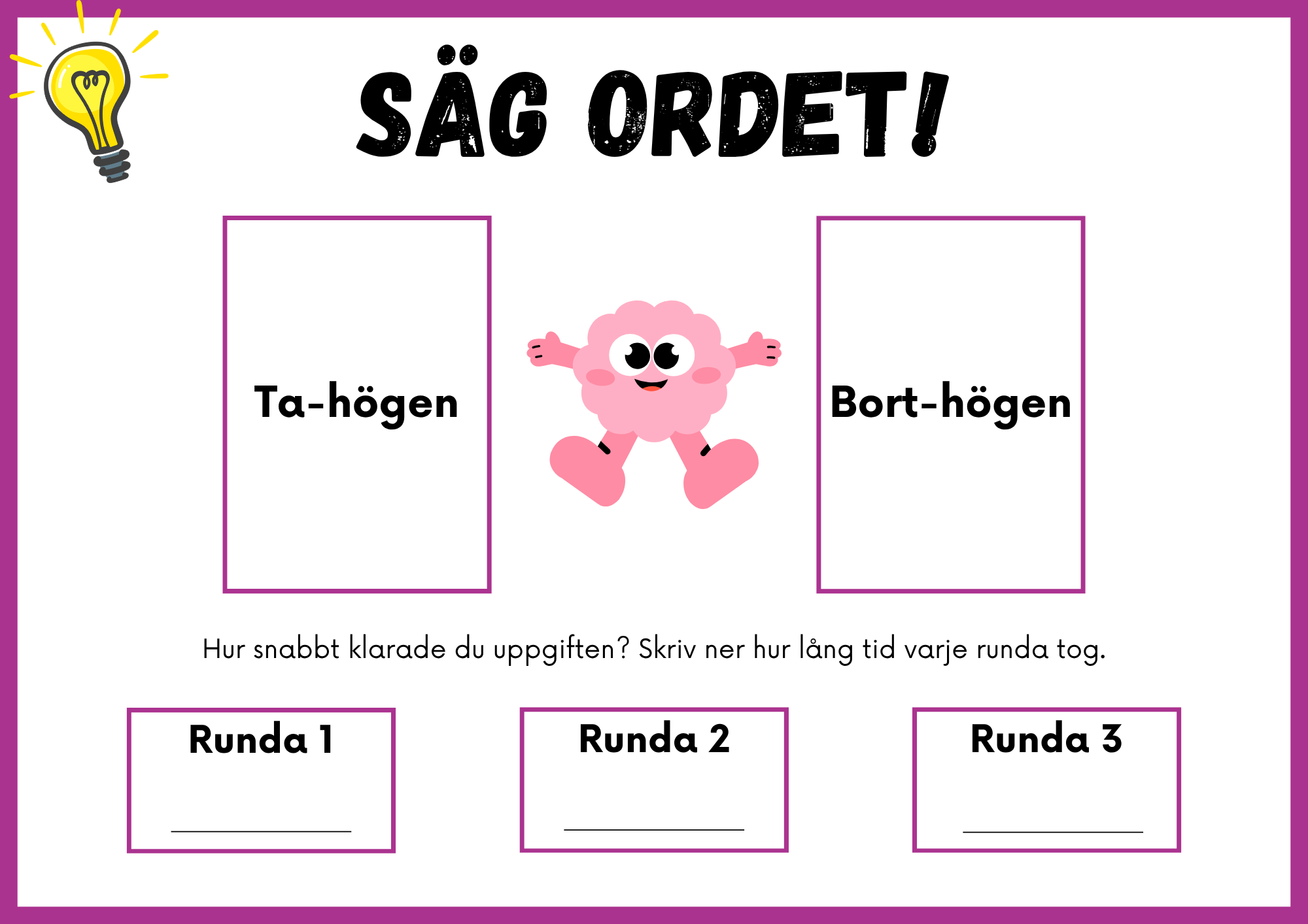 Säg ordet - Spel