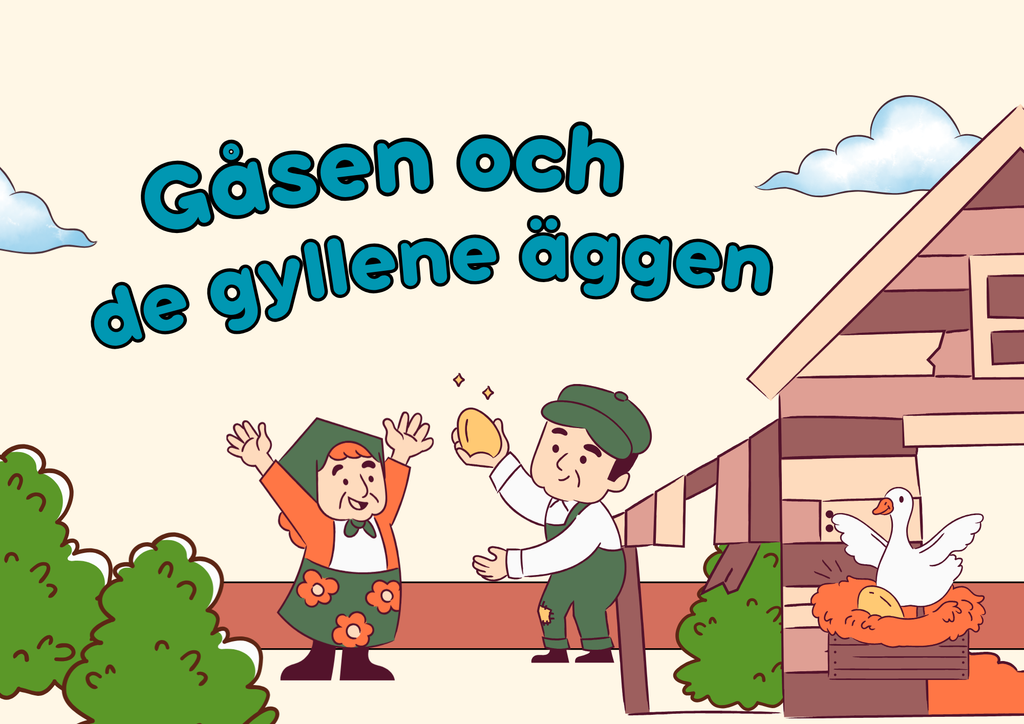 Gåsen och de gyllene äggen - Läsförståelse