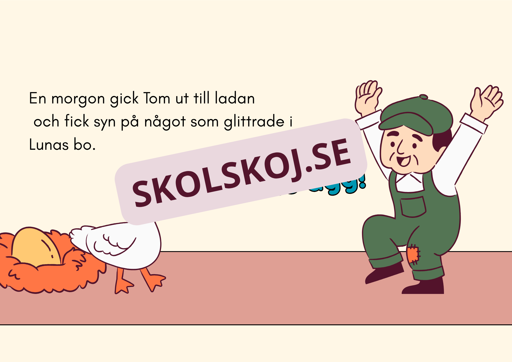 Gåsen och de gyllene äggen - Läsförståelse
