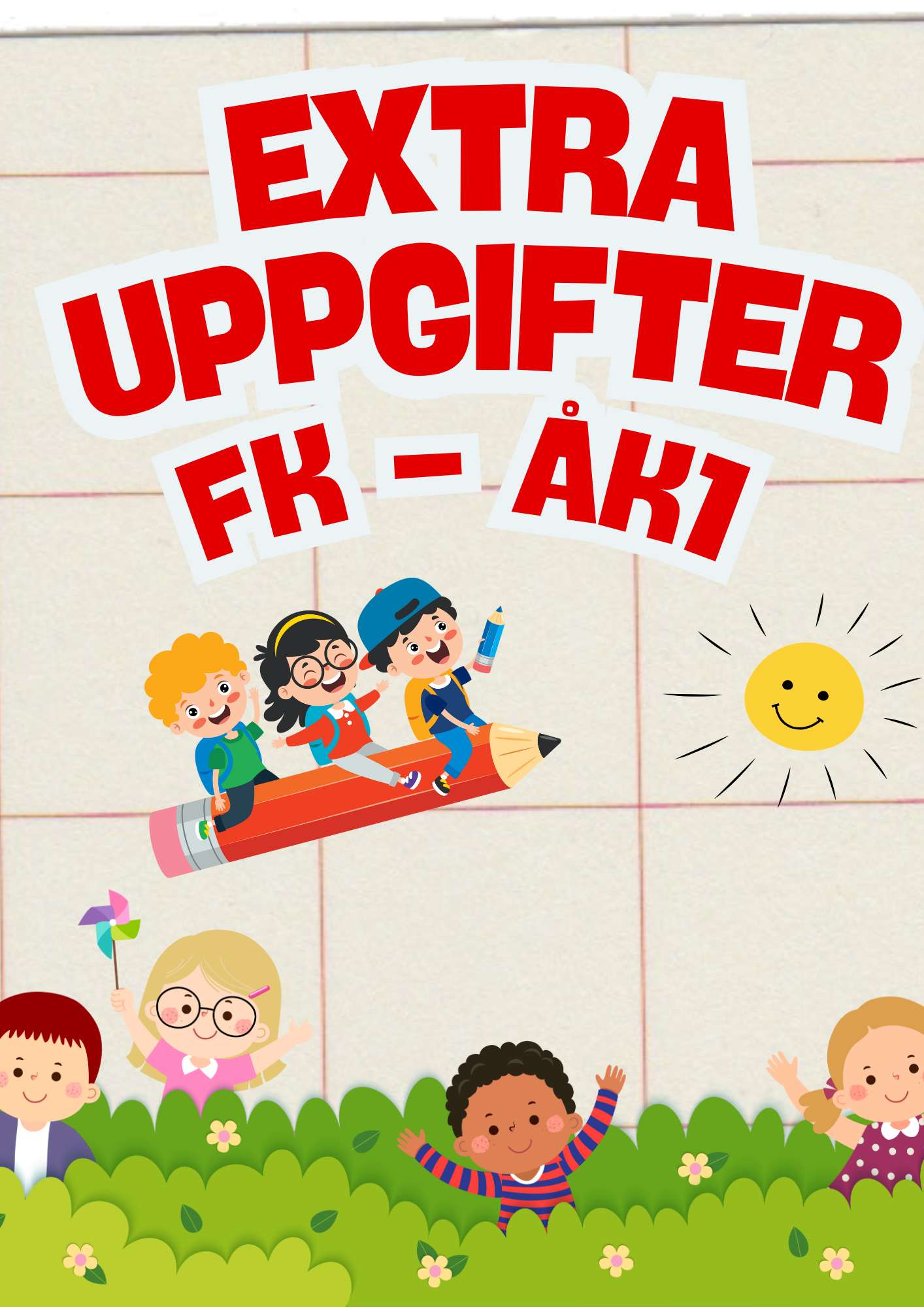 Extra uppgifter - FK - Åk 1