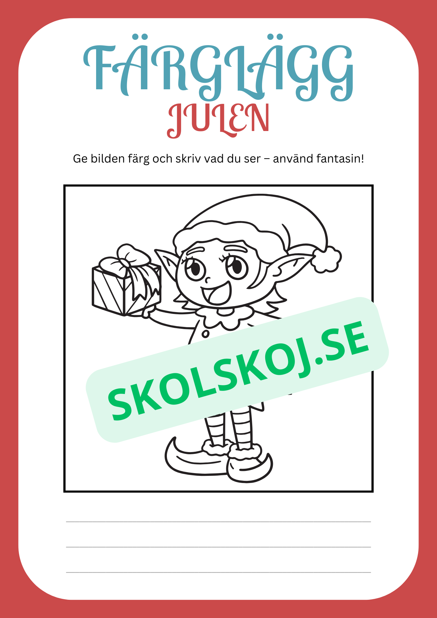 Julskoj - Färglägg och skriv