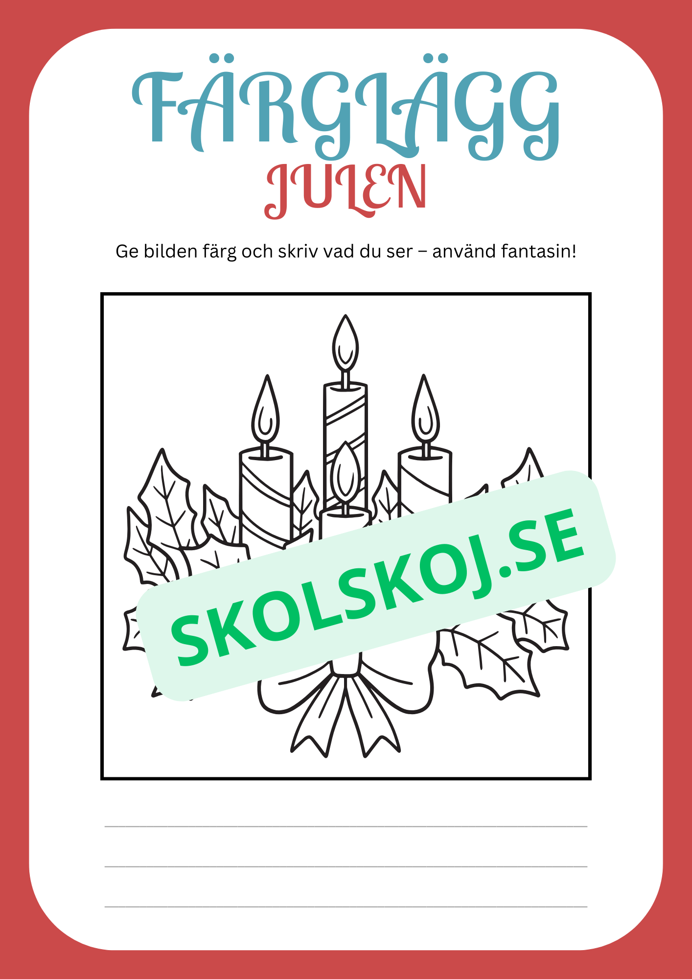 Julskoj - Färglägg och skriv