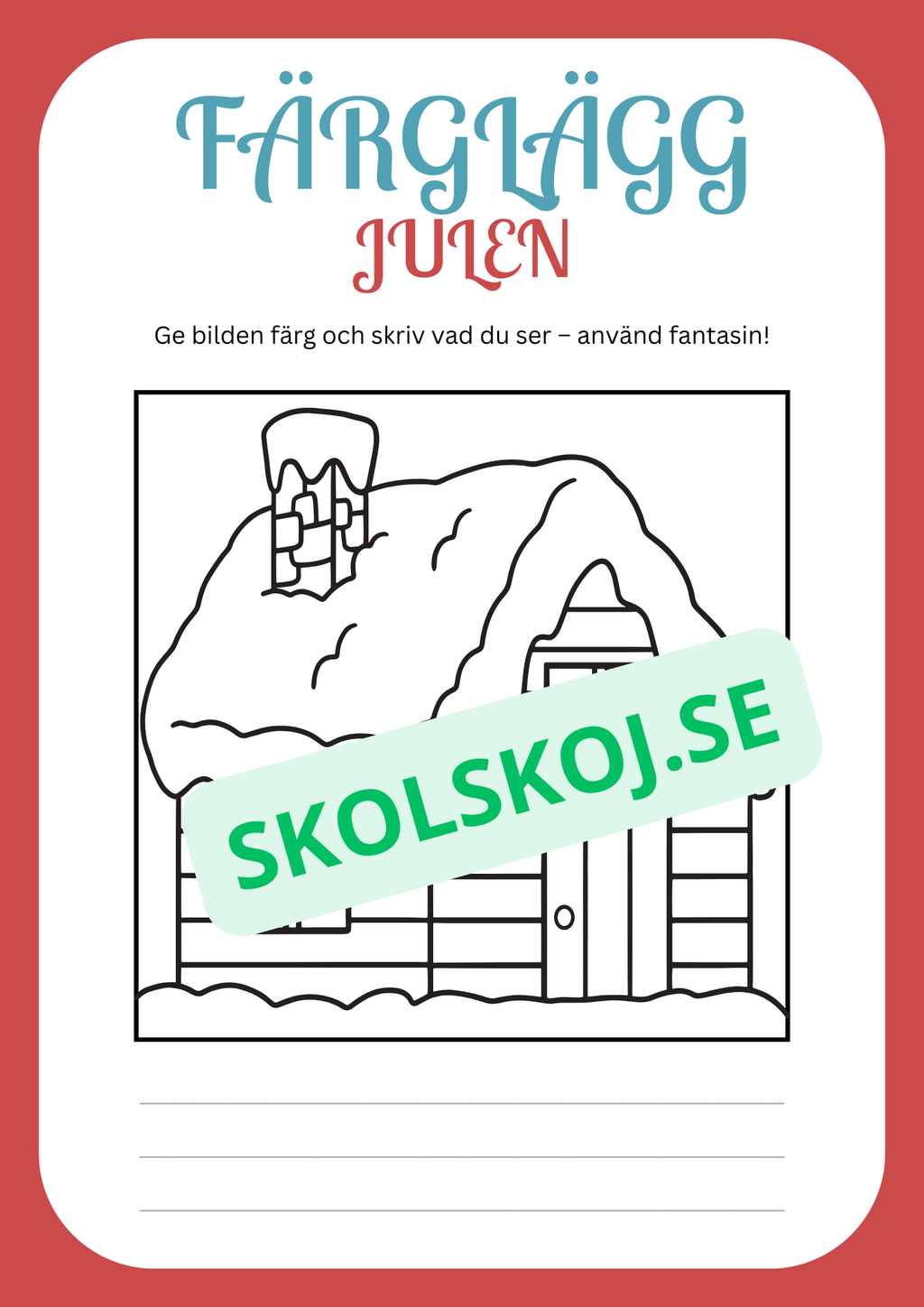 Julskoj - Färglägg och skriv