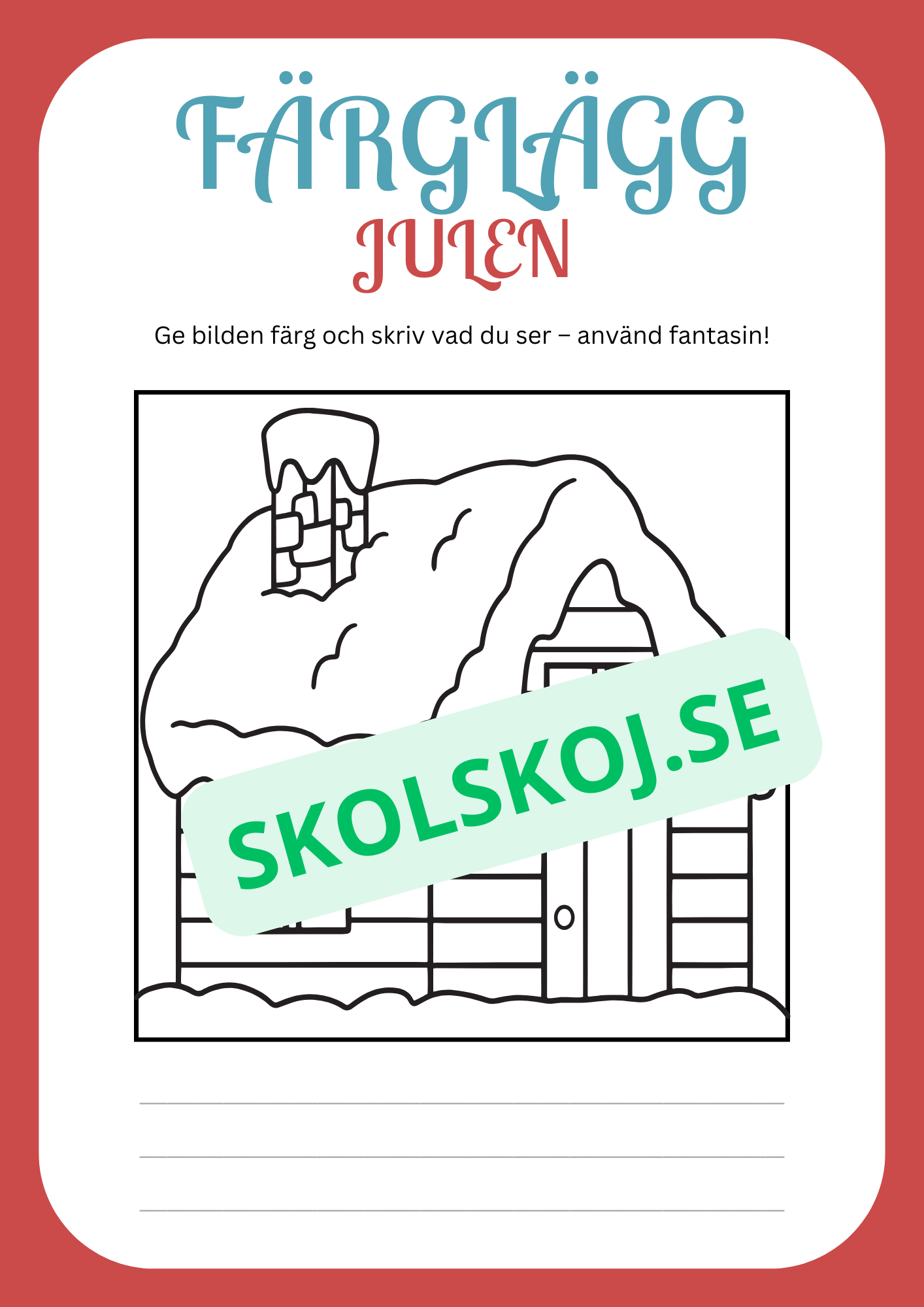 Julskoj - Färglägg och skriv