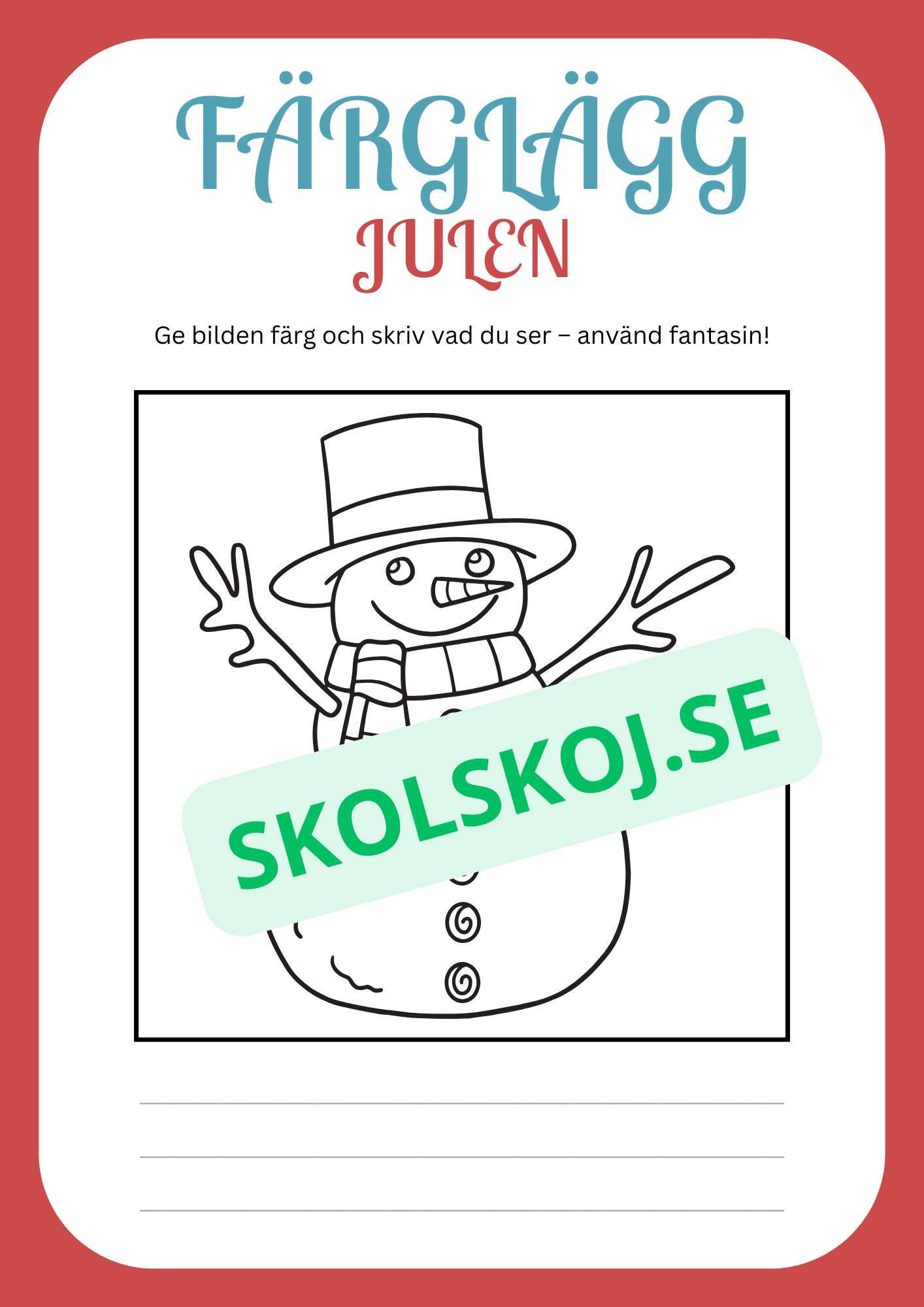 Julskoj - Färglägg och skriv