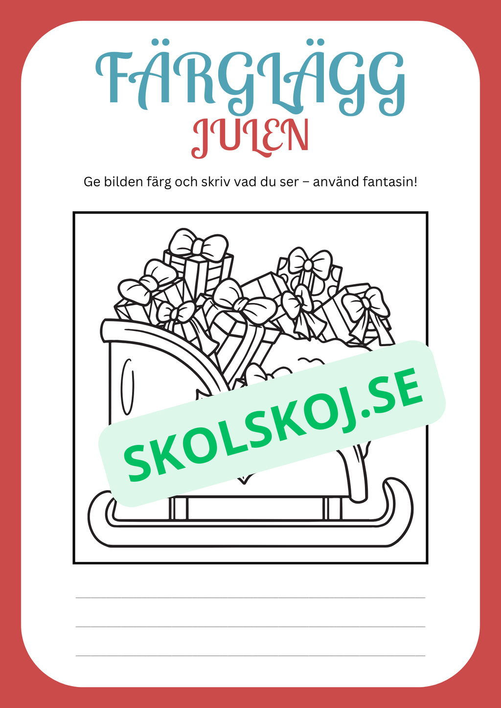 Julskoj - Färglägg och skriv