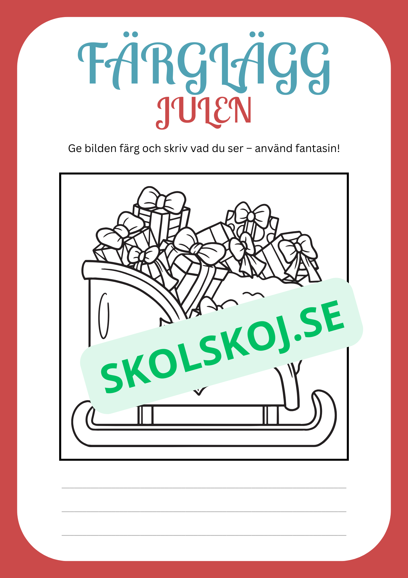 Julskoj - Färglägg och skriv