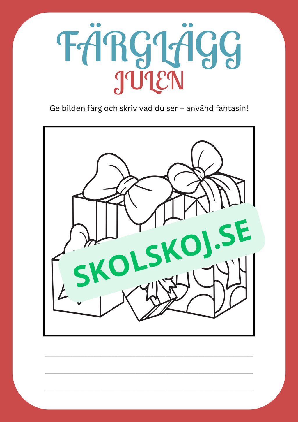 Julskoj - Färglägg och skriv