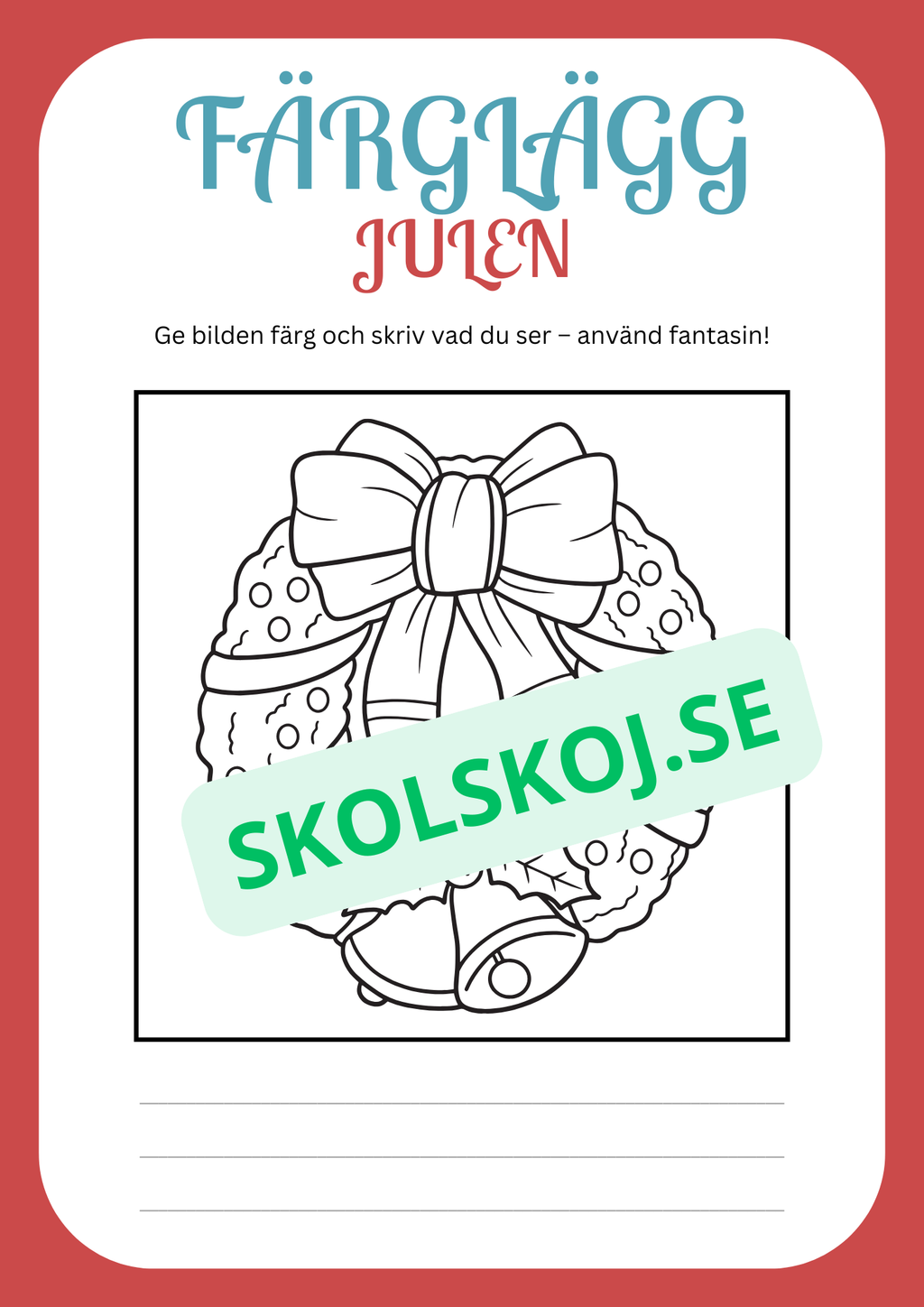 Julskoj - Färglägg och skriv