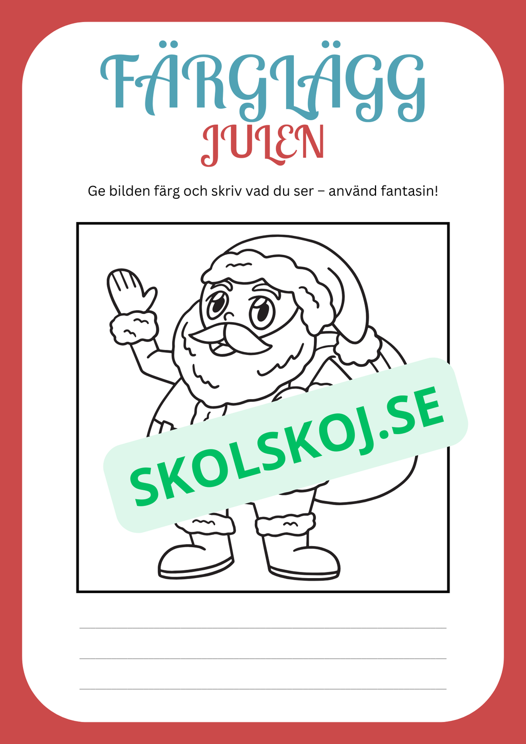 Julskoj - Färglägg och skriv