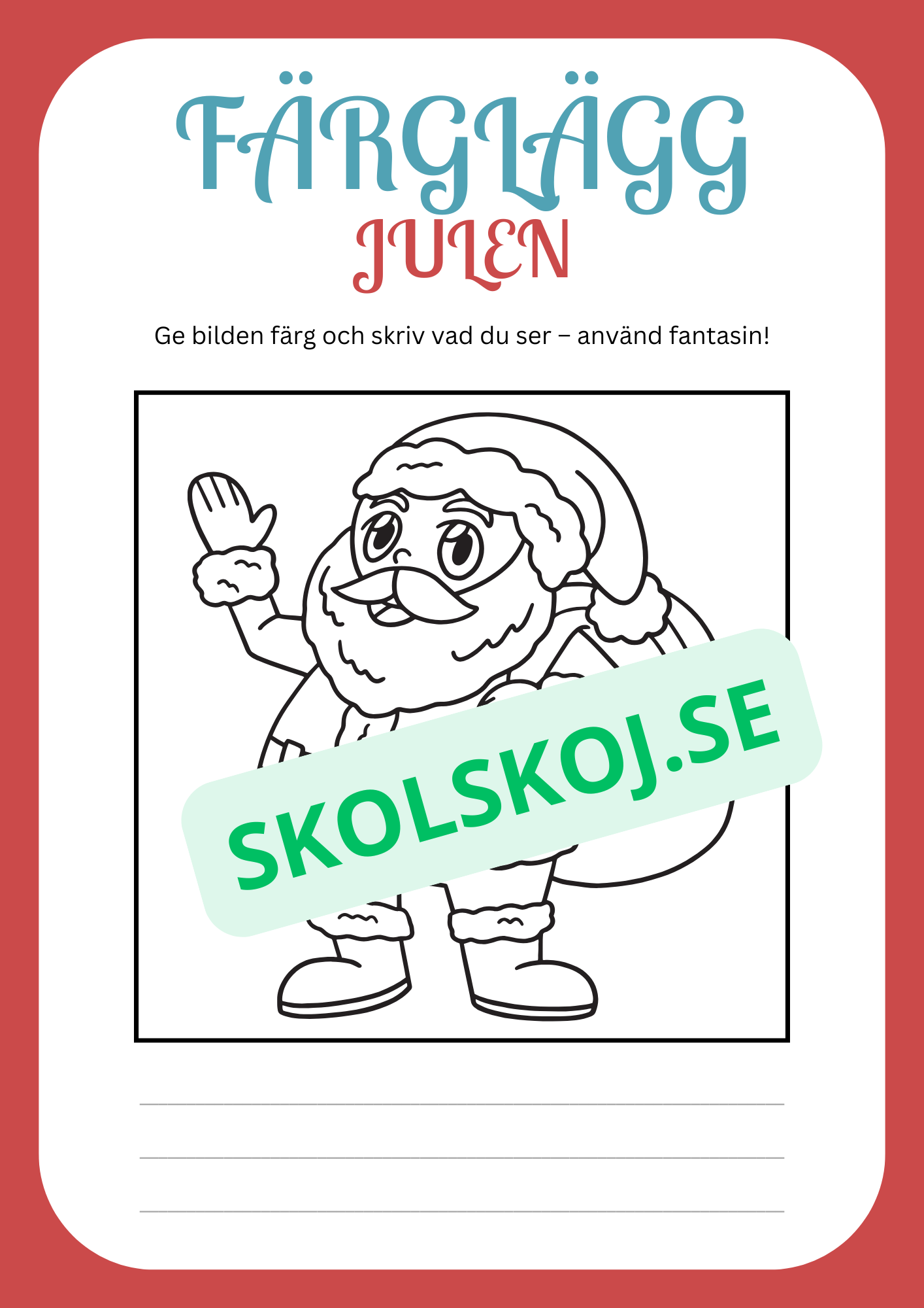 Julskoj - Färglägg och skriv