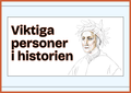 Viktiga personer i historien