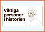 Viktiga personer i historien