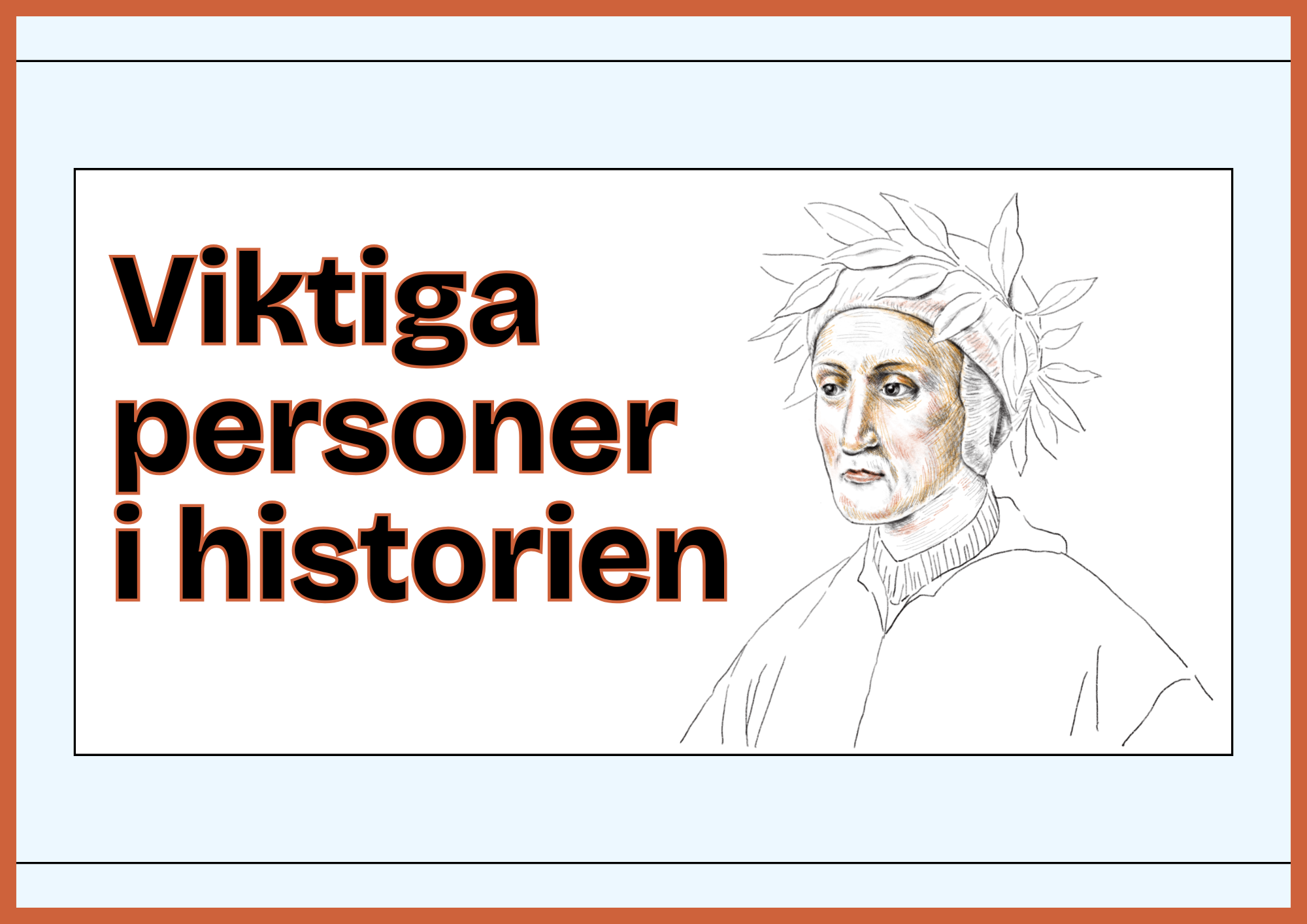 Viktiga personer i historien