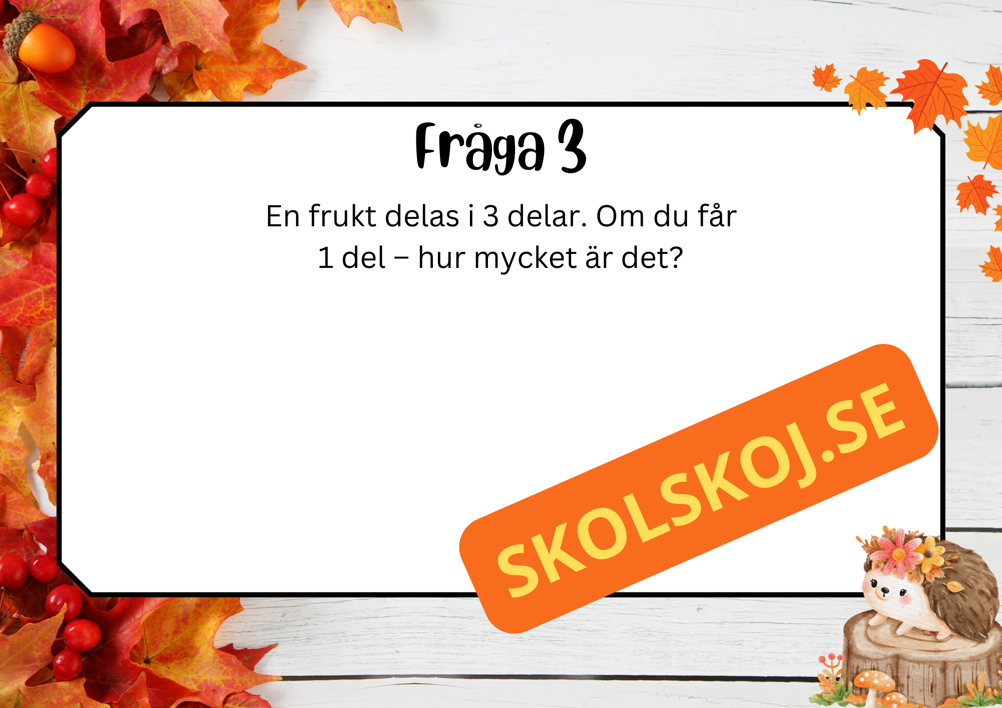 Höstbråk - Häfte + frågor