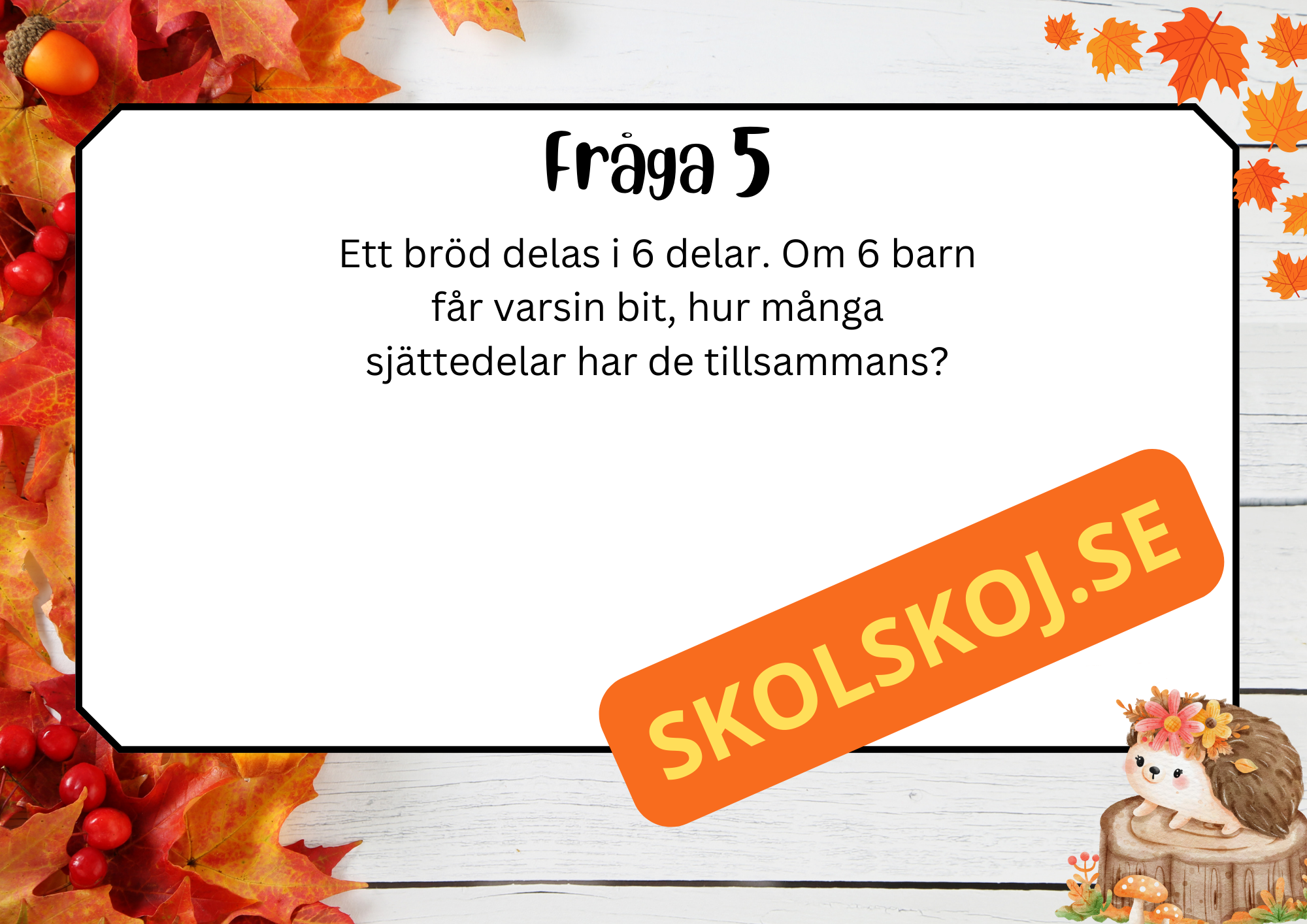 Höstbråk - Häfte + frågor