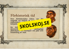 Förhistorisk tid - Fakta och frågor