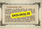 Förhistorisk tid - Fakta och frågor