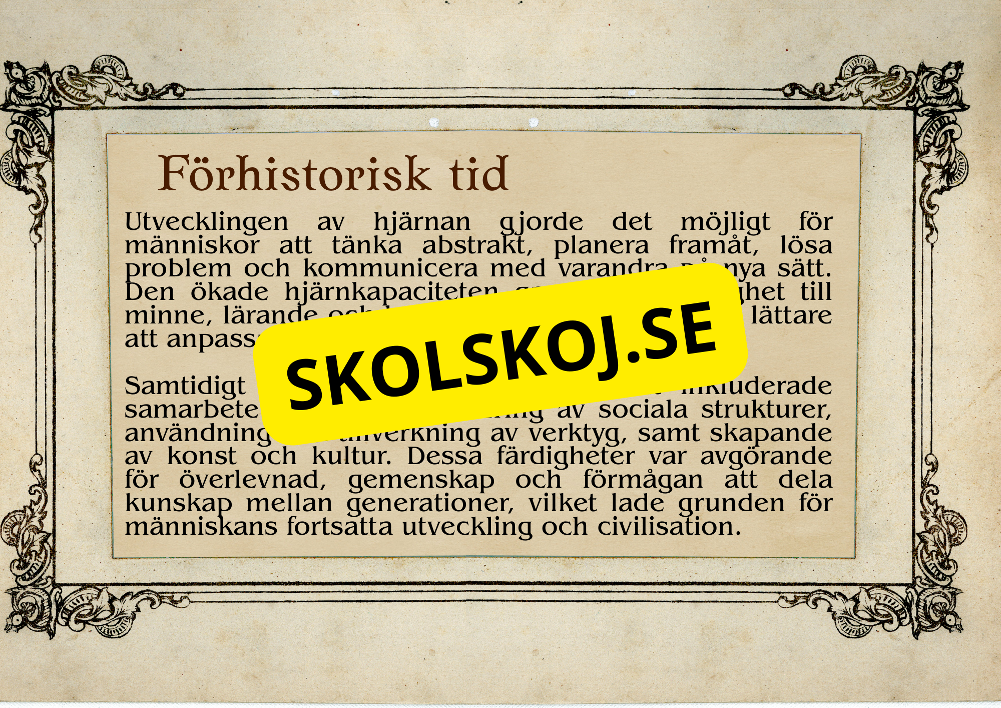 Förhistorisk tid - Fakta och frågor