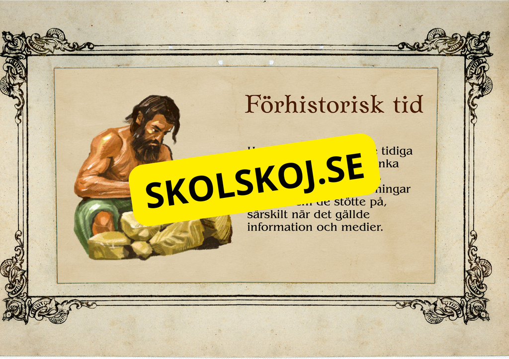 Förhistorisk tid - Fakta och frågor