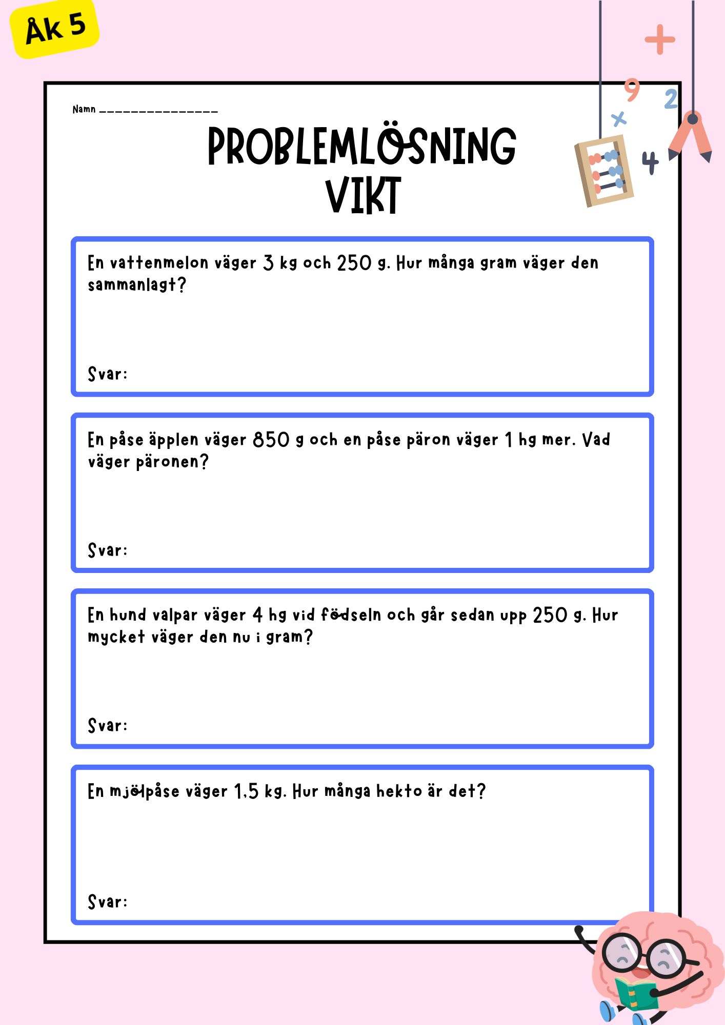 Problemlösning - Vikt - Häfte